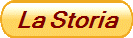 La Storia