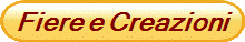 Fiere e Creazioni